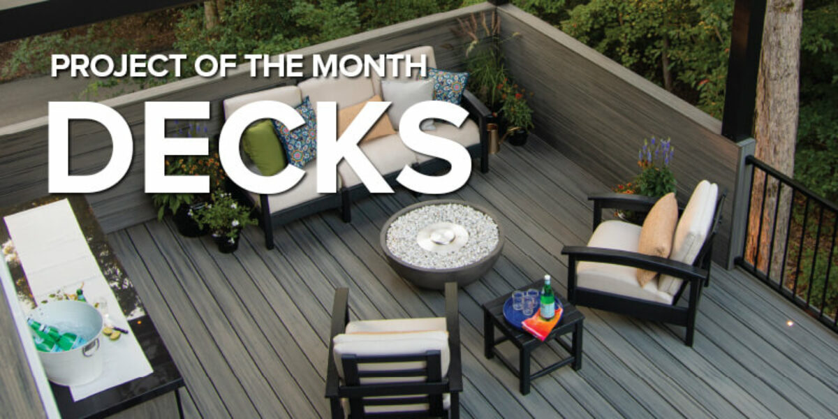 Project of the Month. Decks.