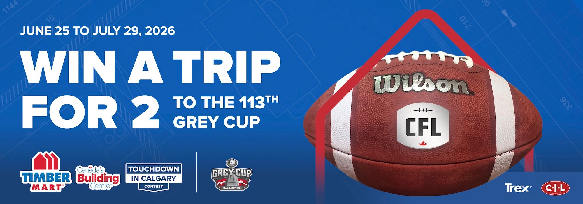 Win a trip for 2 to the Grey Cup. Terms and conditions apply.